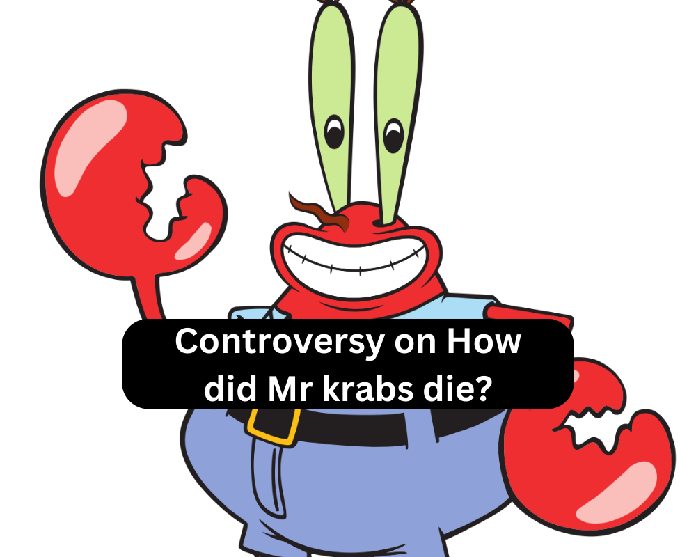 Controversy on How did Mr krabs die?